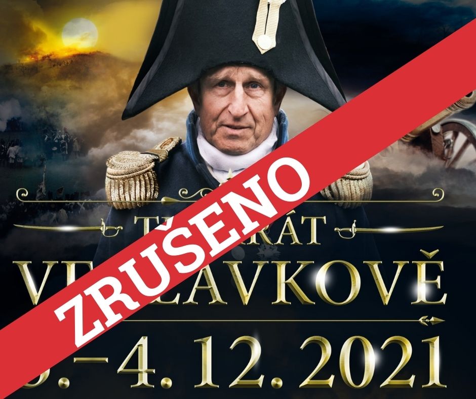 Napoleonské akce ve Slavkově u Brna jsou kvůli vládnímu nařízení zrušeny